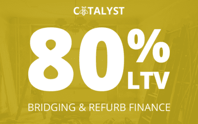 Catalyst Property Finance reintroduces market-leading 80% LTV specialist bridging loans