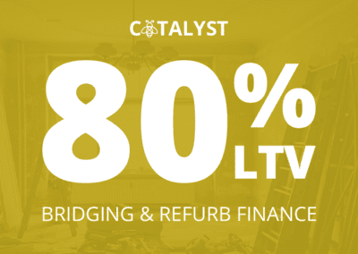 Catalyst brings back 80% LTV bridging